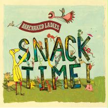 Barenaked Ladies Snacktime