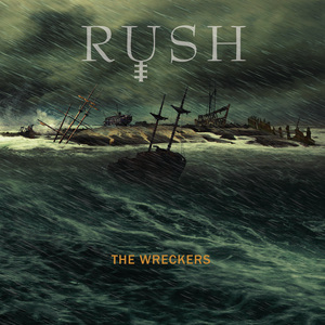 Rush - The Wreckers