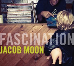 Jacob Moon: Fascination