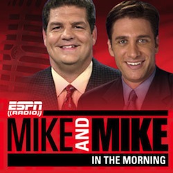 ESPN Radio Mike and Mike