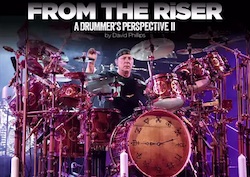 From The Riser: A Drummer's Perspective II