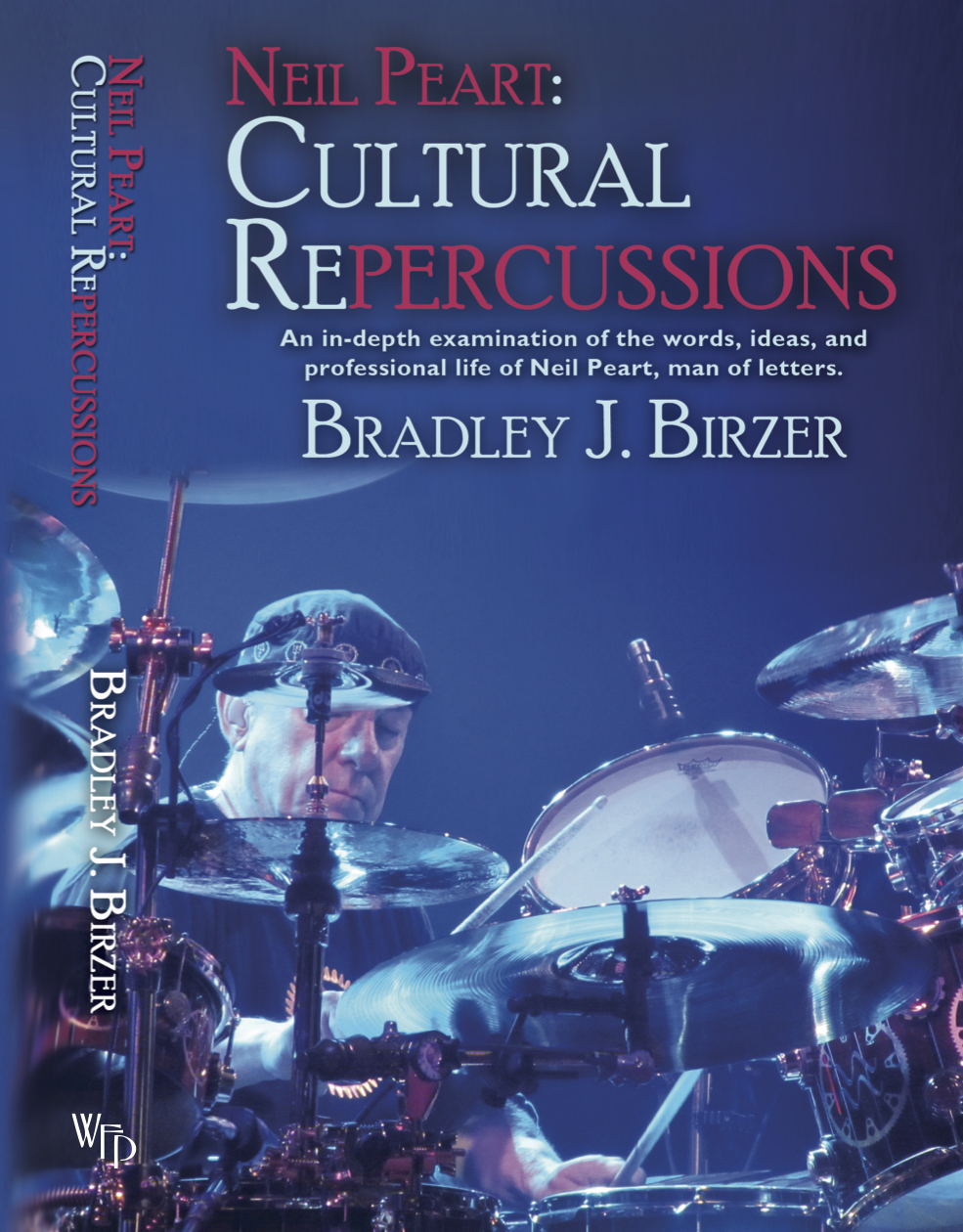 Rush is a Band Blog New book Neil Peart Cultural Repercussions now available as part of Humble