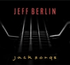 Jeff Berlin - Jack Songs