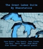 The Great Lakes Suite by Rheostatics